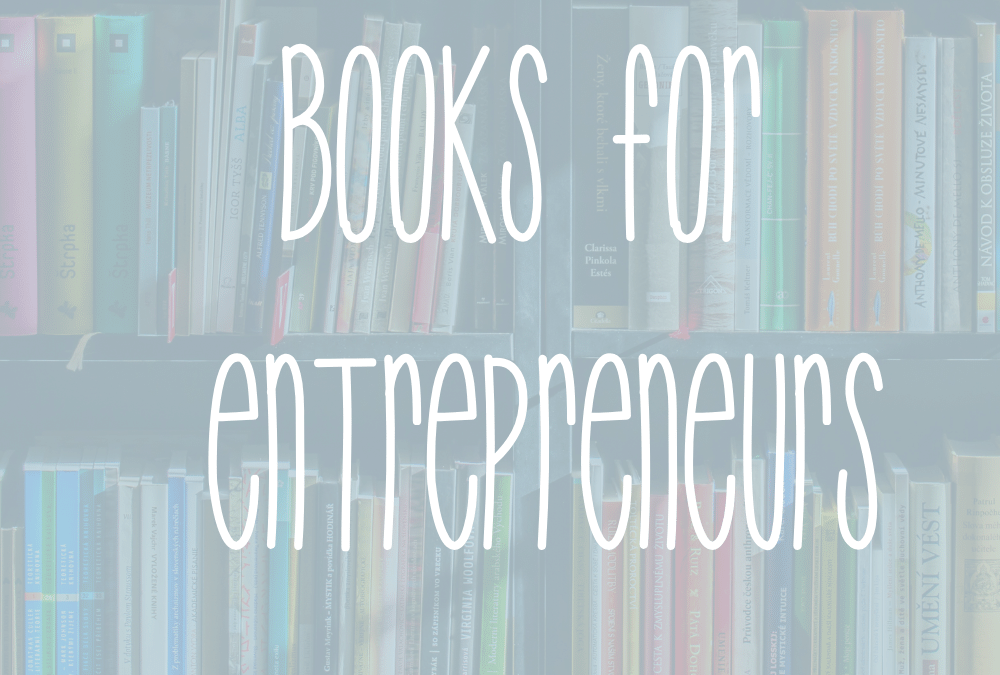 7 Best Books for Entrepreneurs to Start a Successful Business