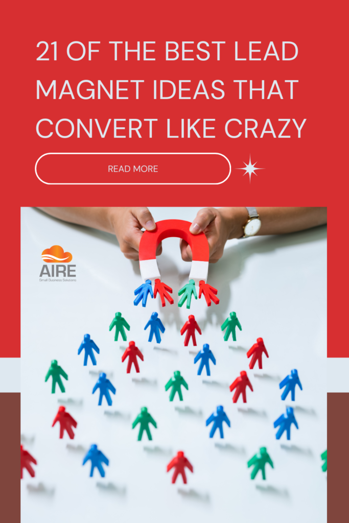 21 of the Best Lead Magnet Ideas That Convert Like Crazy
