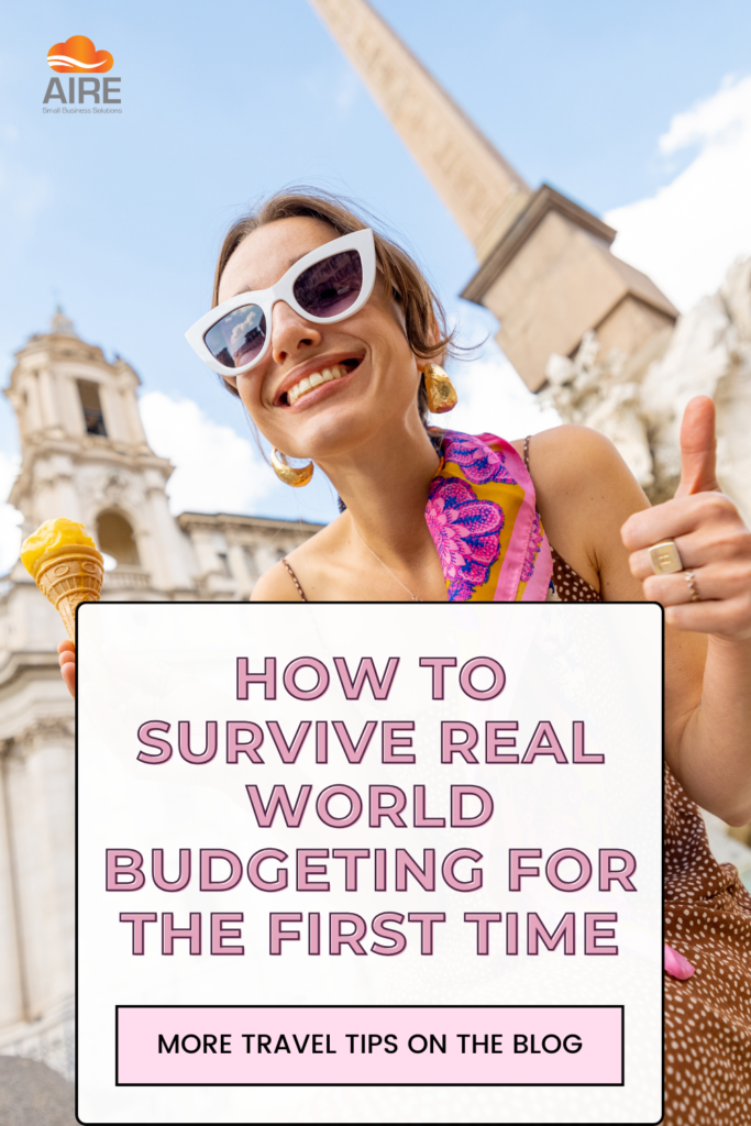 How to survive real world budgeting for the first time