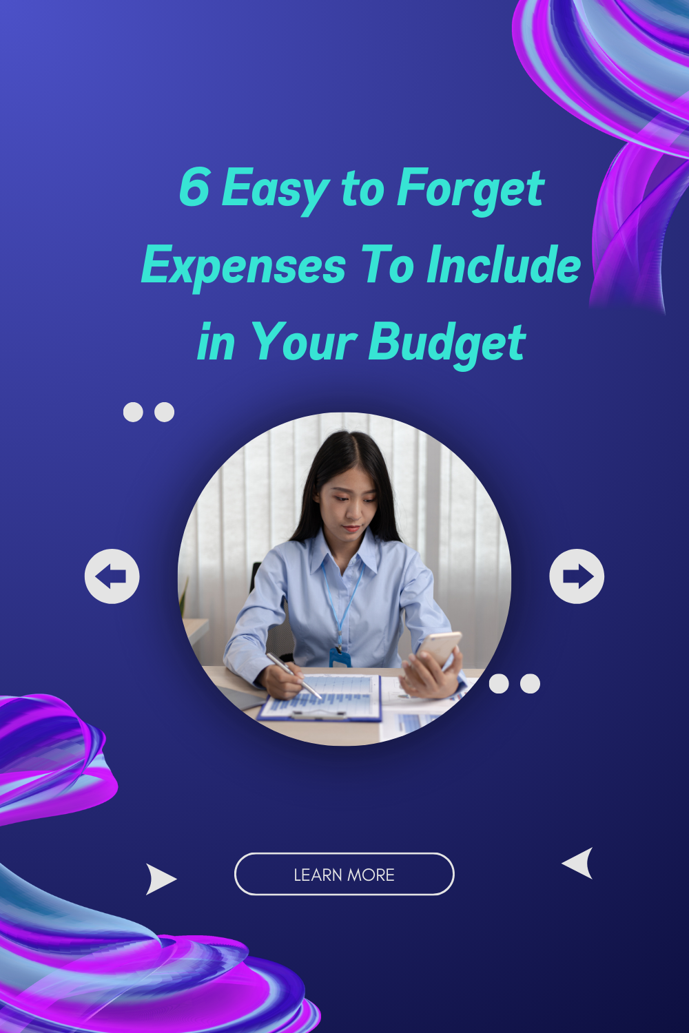 6 Easy to Forget Expenses To Include in Your Budget