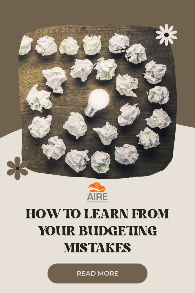 How to Learn From Your Budgeting Mistakes