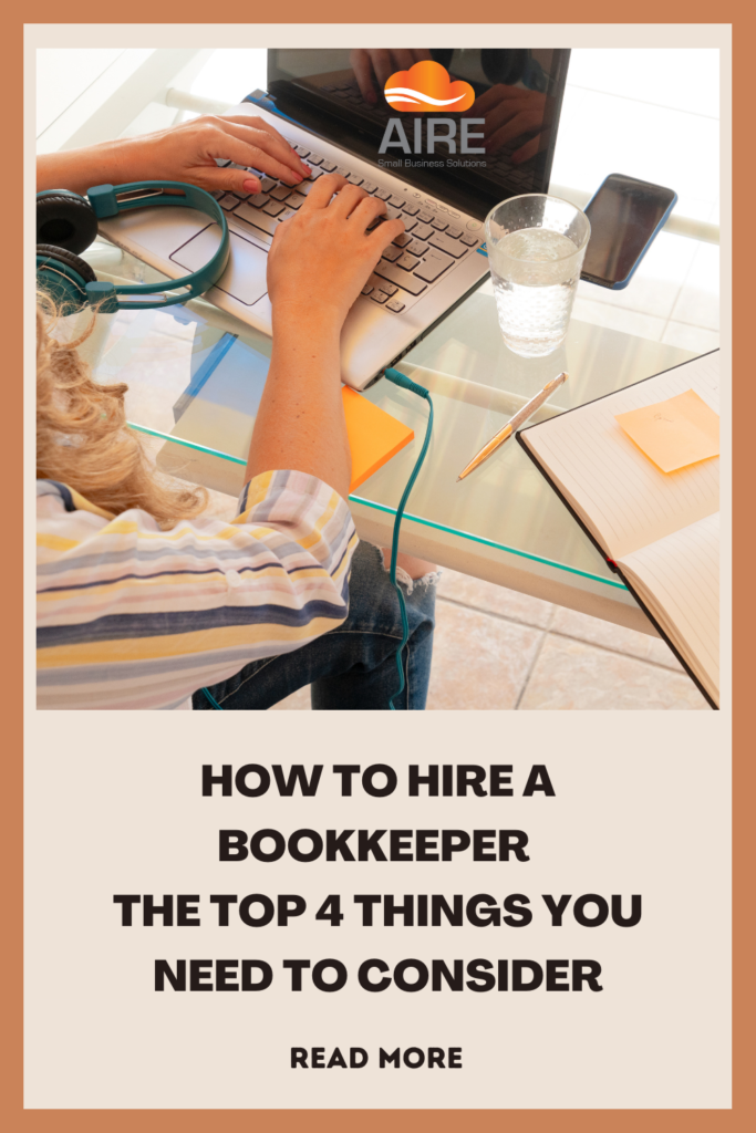 How to hire a bookkeeper. The top 4 things to consider