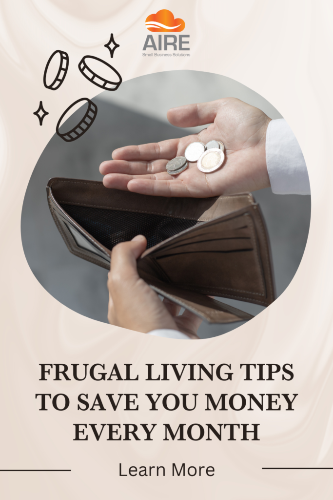 Frugal living tips to save you money every month