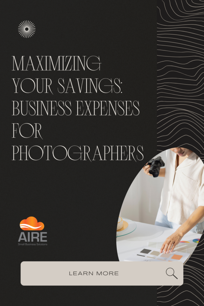 Maximizing your savings: business expenses for photographers