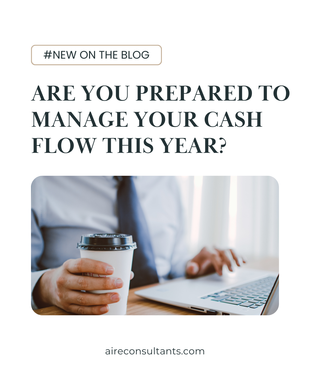 Are you prepared to manage your cash flow this year?