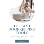 The best bookkeeping tools for start ups and solopreneurs, small business bookkeeping