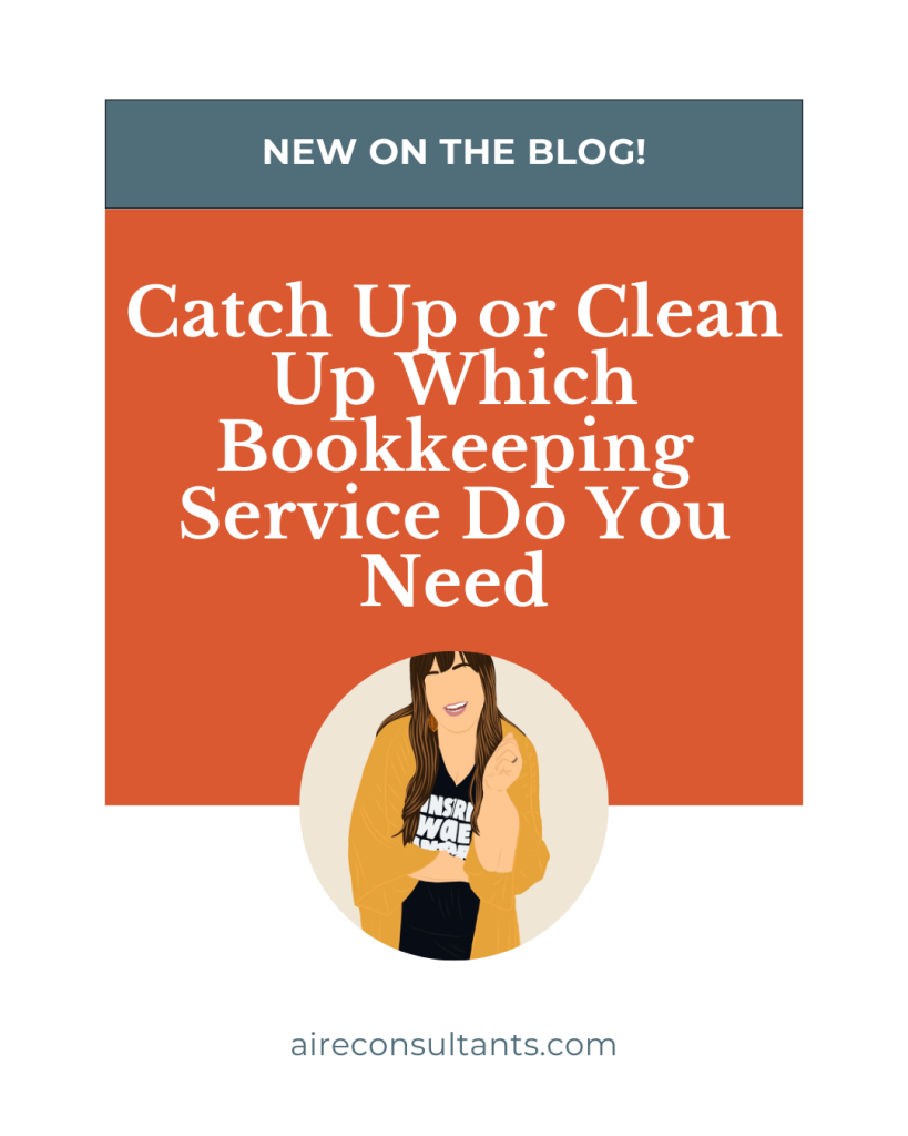 catch up or clean up which bookkeeping service do you need