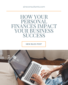 It’s easy to think of your business and personal finances as two separate worlds but the truth is, they’re deeply connected. The way you manage money in your personal life often sets the tone for how you handle your business finances. Read our new blog post to know a few things to think about when it comes to your personal finances and how they impact your business success.